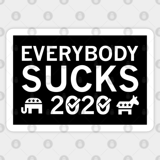 Everybody Sucks 2020 Sticker by LuckyFoxDesigns